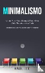Lee, Paul - Minimalismo