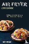Williams, Robert - Air Fryer Cookbook