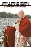 Wyszynski, Stefan - Love and Social Justice
