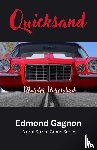 Gagnon, Edmond N - Quicksand - Murder Unresolved