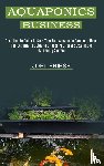 Friese, Joel - Aquaponics Business