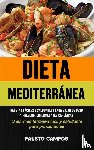 Campos, Fausto - Dieta Mediterranea