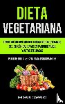 Garrido, Ifigenia - Dieta Vegetariana