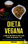 Vega, Primo - Dieta Vegana