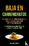 Arias, Oswaldo - Baja En Carbohidratos