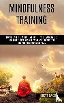 Baker, Brett - Mindfulness Training
