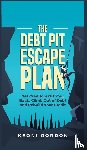 Gordon, Keoni - The Debt Pit Escape Plan