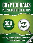 Wordsmith Publishing - Cryptograms Puzzle Book For Adults