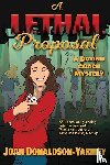 Donaldson-Yarmey, Joan - A Lethal Proposal
