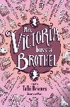 Briones, Talhi - Mrs. Victoria buys a Brothel