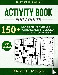 Puzzle Pals, Pals, Bryce Ross, Ross - ACTIVITY BOOK FOR ADULTS