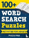 Pals, Puzzle, Ross, Bryce - 100+ Word Search Puzzles