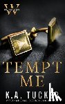Tucker, K a - Tempt Me