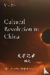 Zhi, Yin - Cultural Revolution in China