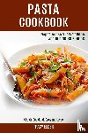 Elder, Tracy - Pasta Cookbook