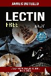 Botello, James - Lectin Free Diet