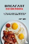 Smith, Mary - Breakfast Cookbook