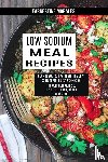 Morales, Earnestine - Low Sodium Meal Recipes