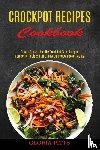 Pitts, Gloria - Crockpot Recipes Cookbook