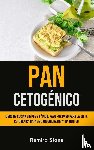 Stone, Ramiro - Pan Cetogenico