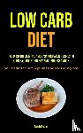 Logan, Dwight - Low Carb Diet