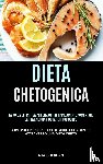 Terlizzi, Mirco - Dieta Chetogenica
