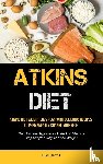 Carroll, Luke - Atkins Diet