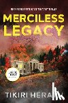 Herath, Tikiri - Merciless Legacy - LARGE PRINT EDITION