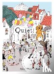 Claire, Celine - Quiet!