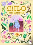 Laforce, Gregoire - Milo the Knight