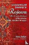 Aslam, Azize - Anticapitalist Economy in Rojava