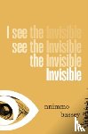Bassey, Nnimmo - I See the Invisible