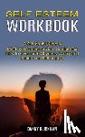 Glickman, Danny - Self Esteem Workbook