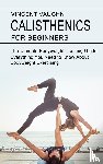 Vaughn, Vincent - Calisthenics for Beginners