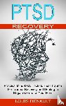 Denault, Louis - Ptsd Recovery