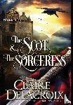 Delacroix, Claire - SCOT & THE SORCERESS -LP