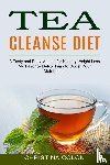 Colon, Christina - Tea Cleanse Diet