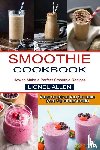 Allen, Lionel - Smoothie Cookbook