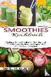 Schulze, Daniel - Smoothies Kochbuch