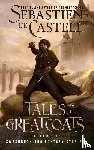 De Castell, Sebastien - Tales of the Greatcoats Vol. 1