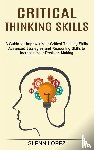 Lopez, Glenn - Critical Thinking Skills