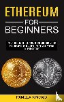 Kincaid, Pamela - Ethereum for Beginners
