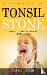 Levine, Joshua - Tonsil Stones