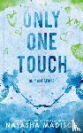 Madison, Natasha - Only One Touch (Special Edition Paperback)