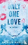 Madison, Natasha - Only One Love (Special Edition Paperback)