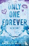 Madison, Natasha - Only One Forever (Special Edition Paperback)
