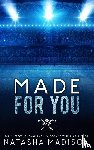 Madison, Natasha - Made For You (Special Edition Paperback)
