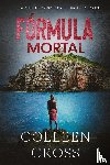 Cross, Colleen - Formula Mortal
