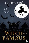 Cross, Colleen - Witch and Famous