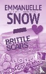 Snow, Emmanuelle - Brittle Scars